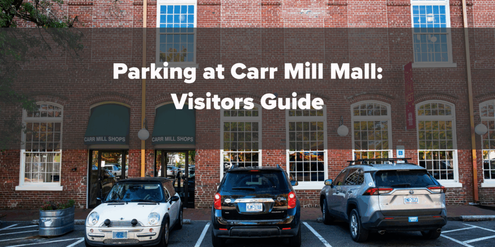 Parking at Carr Mill Mall, Carrboro, NC