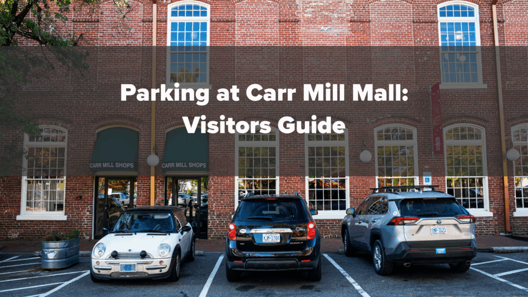 Parking at Carr Mill Mall, Carrboro, NC