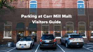 Parking at Carr Mill Mall, Carrboro, NC