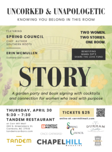 Uncorked and Unapologetic: STORY flyer. Apriil 30 5:30-7:30. Two women. Two stories. One room.